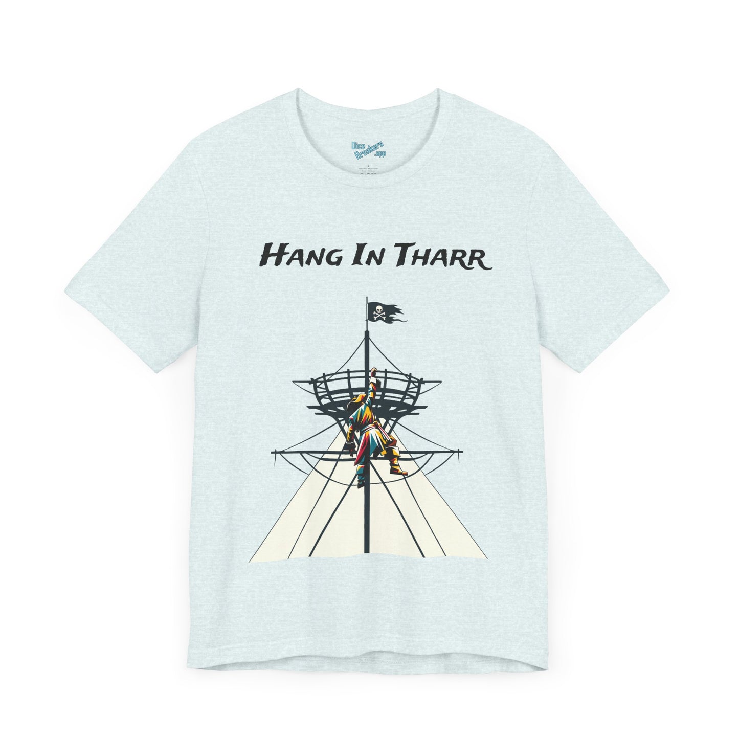 Hang In Tharr - Motivational Pirate