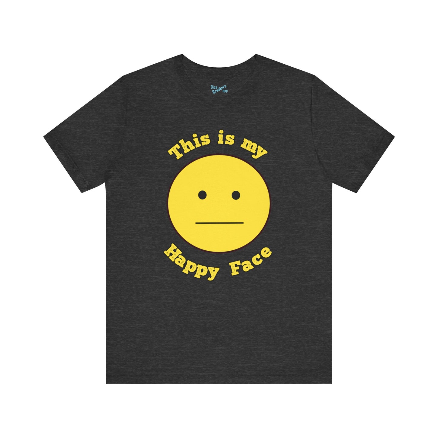 This is my happy face