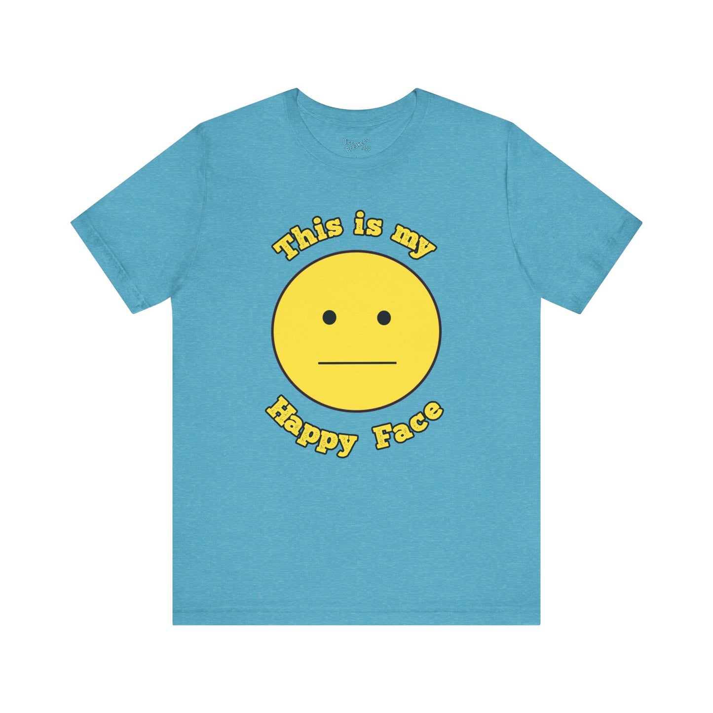 This is my happy face