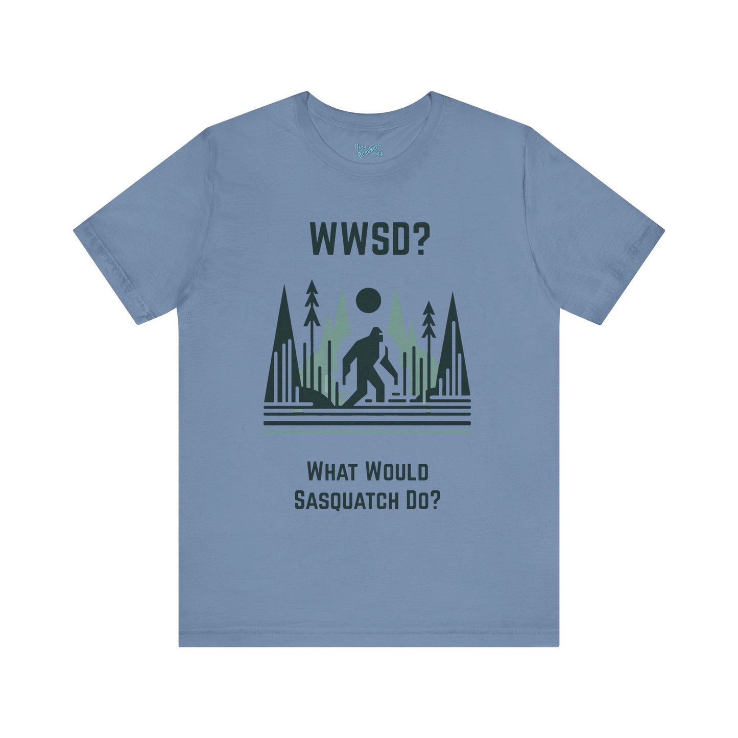 What Would Sasquatch Do?