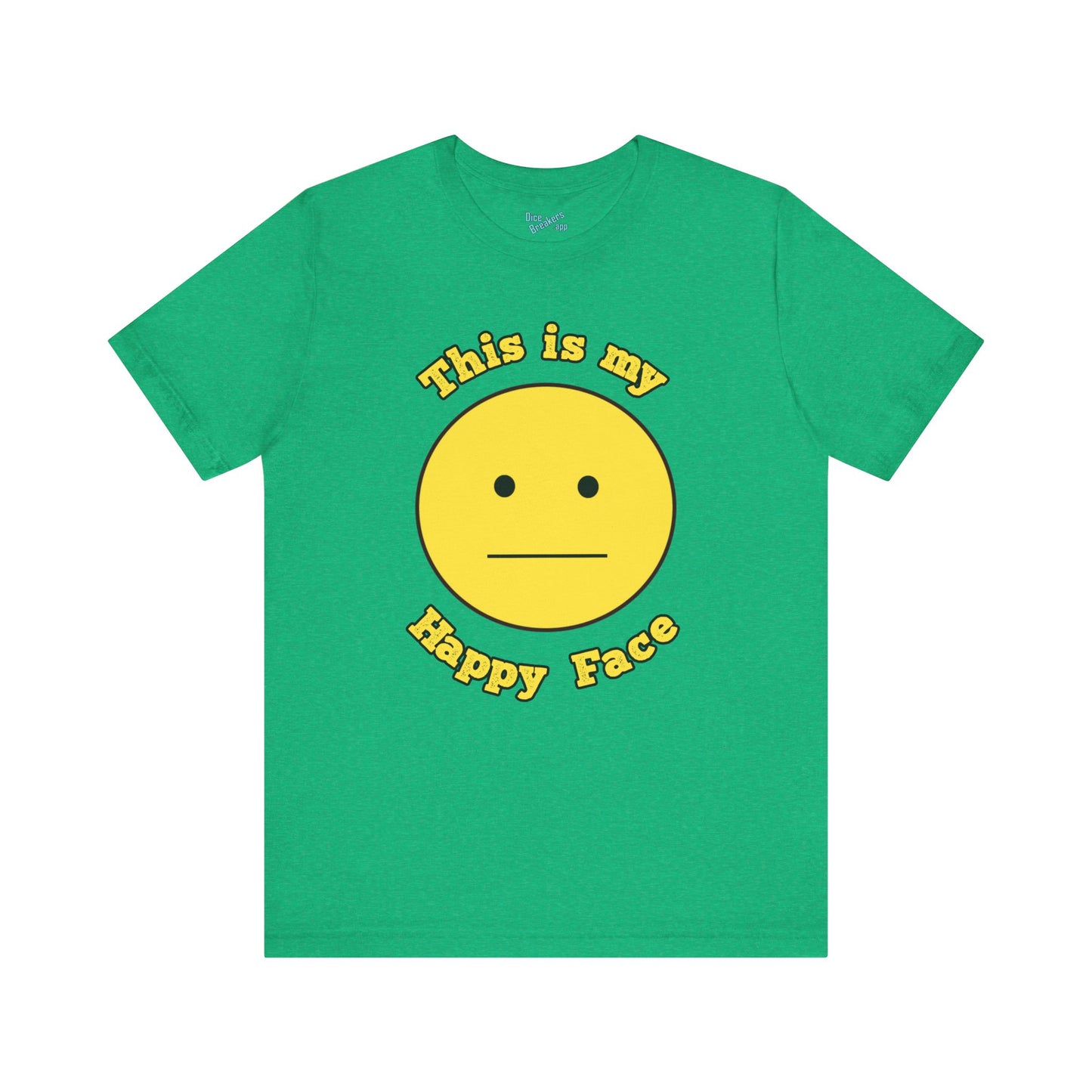 This is my happy face