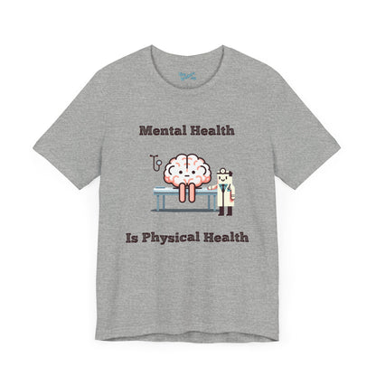 Mental Health Is Physical Health