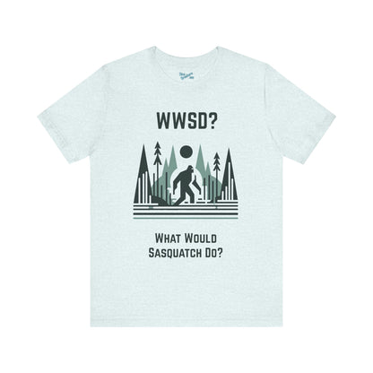 What Would Sasquatch Do?