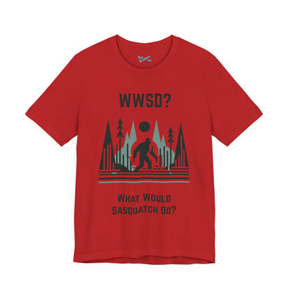 What Would Sasquatch Do?
