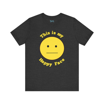 This is my happy face