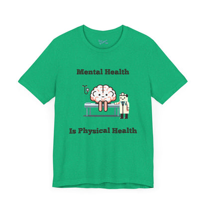 Mental Health Is Physical Health