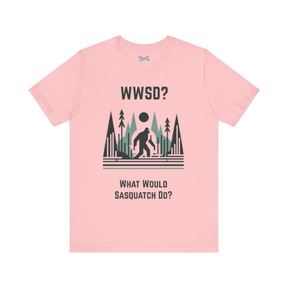What Would Sasquatch Do?