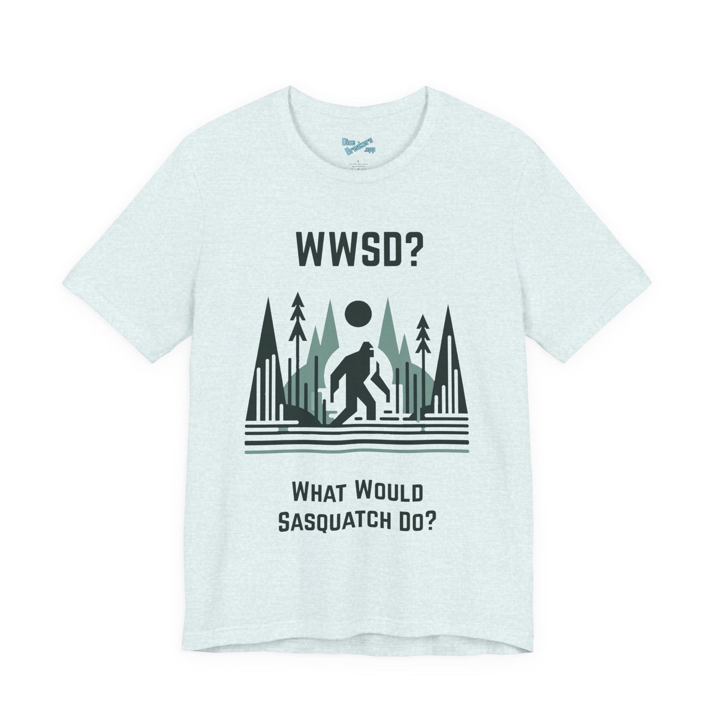 What Would Sasquatch Do?