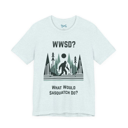 What Would Sasquatch Do?