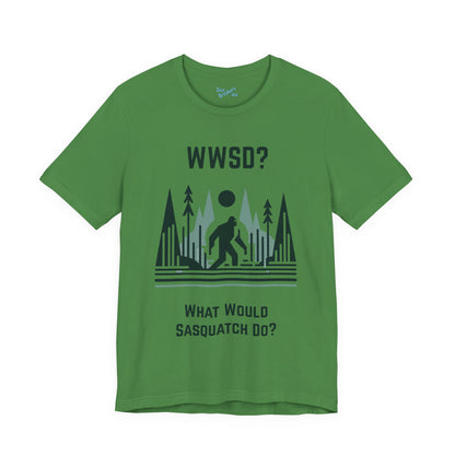 What Would Sasquatch Do?