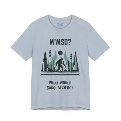 What Would Sasquatch Do?
