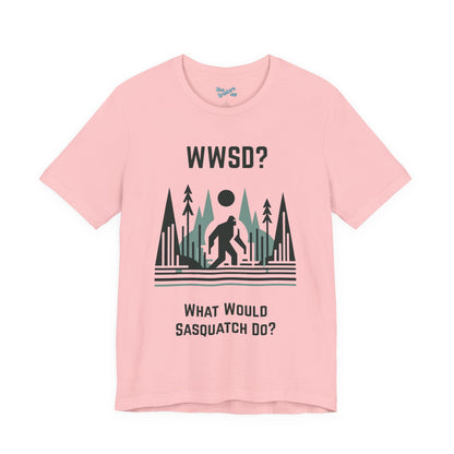 What Would Sasquatch Do?