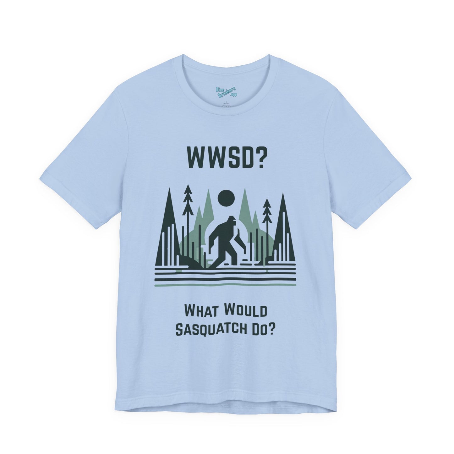 What Would Sasquatch Do?